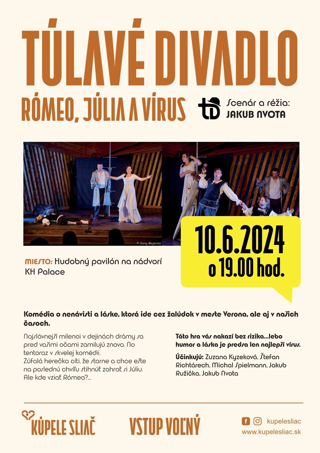 TÚLAVÉ DIVADLO RÓMEO, JÚLIA A VÍRUS