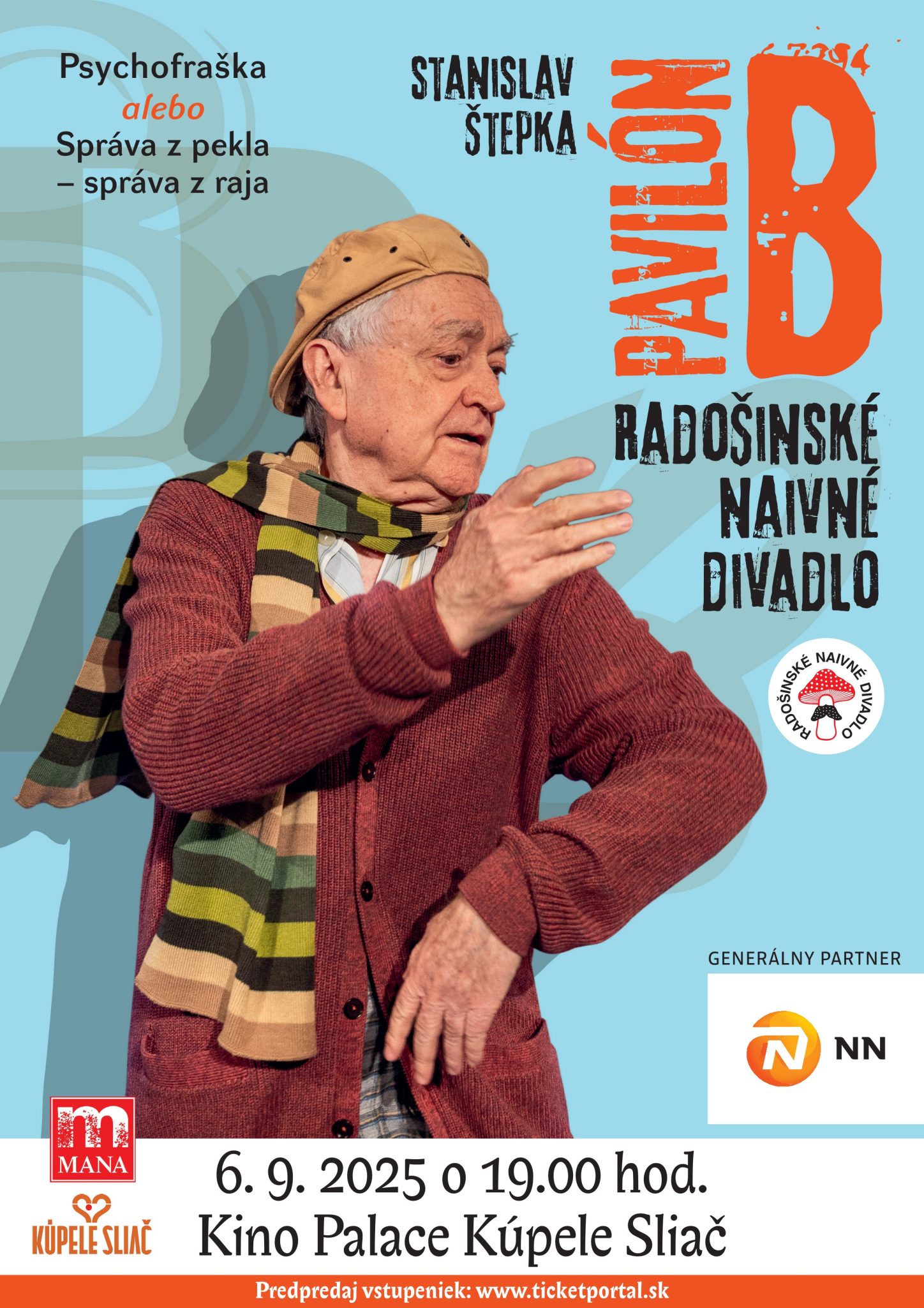 Radošinské naivné divadlo – “Pavilón B”?
